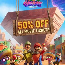 50% off all movie tickets