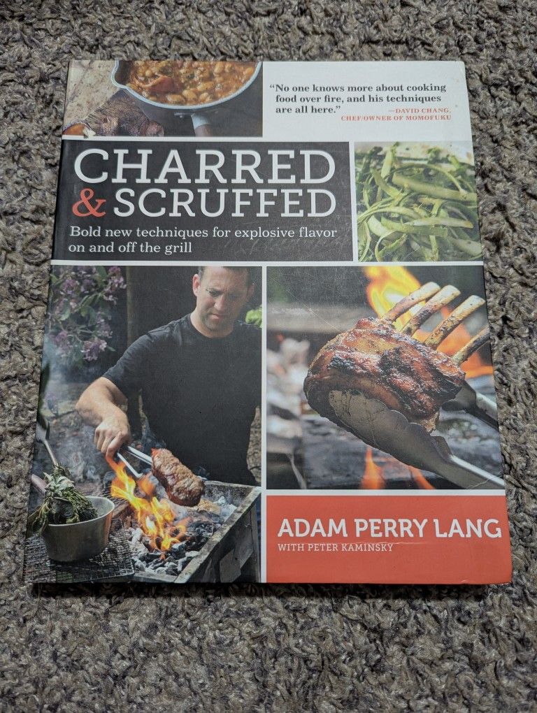 Charred And Scruffed Cookbook, Adam Perry Lang