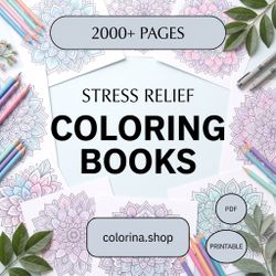 Stress Relief Coloring Book 2000+ Pages