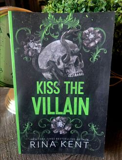 Kiss the Villain By Rina Kent
