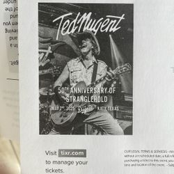 Ted Nugent Tix VIP Table Two Ticket Available 150 Each
