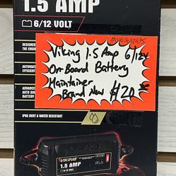 Viking1.5 Amp 6/12V On Board Battery Maintainer Brand New