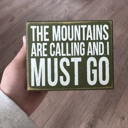 Mountains Are Calling 