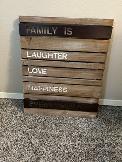 Family is everything sign