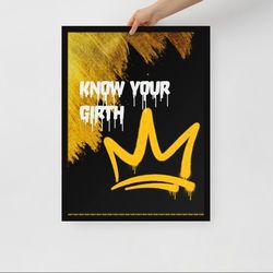 Know Your Girth" Bold Graffiti Crown Art Decor-Framed