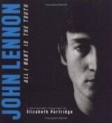 John Lennon All I Want is The Truth - Hardcover
