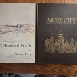 Book "A Historic Profile Of Sioux City", by John F Schmidt . "A Pictorial History Of Sioux City"  Sorenson/Chicoine