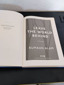 LEAVE THE WORLD BEHIND NOVEL ( WITHOUT DUST JACKET )