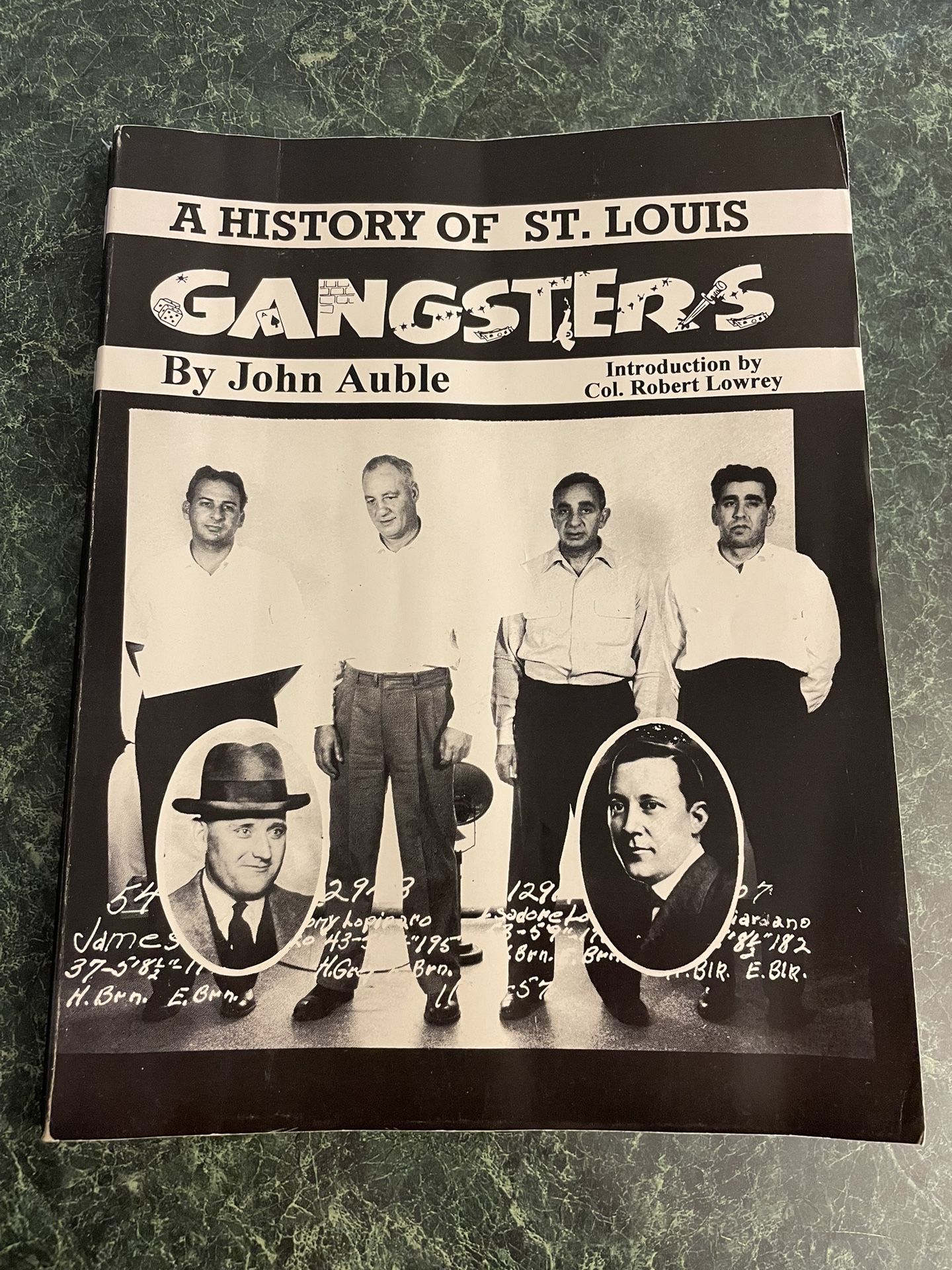 A History Of St. Louis Gangsters by John Auble (2000) (Used)