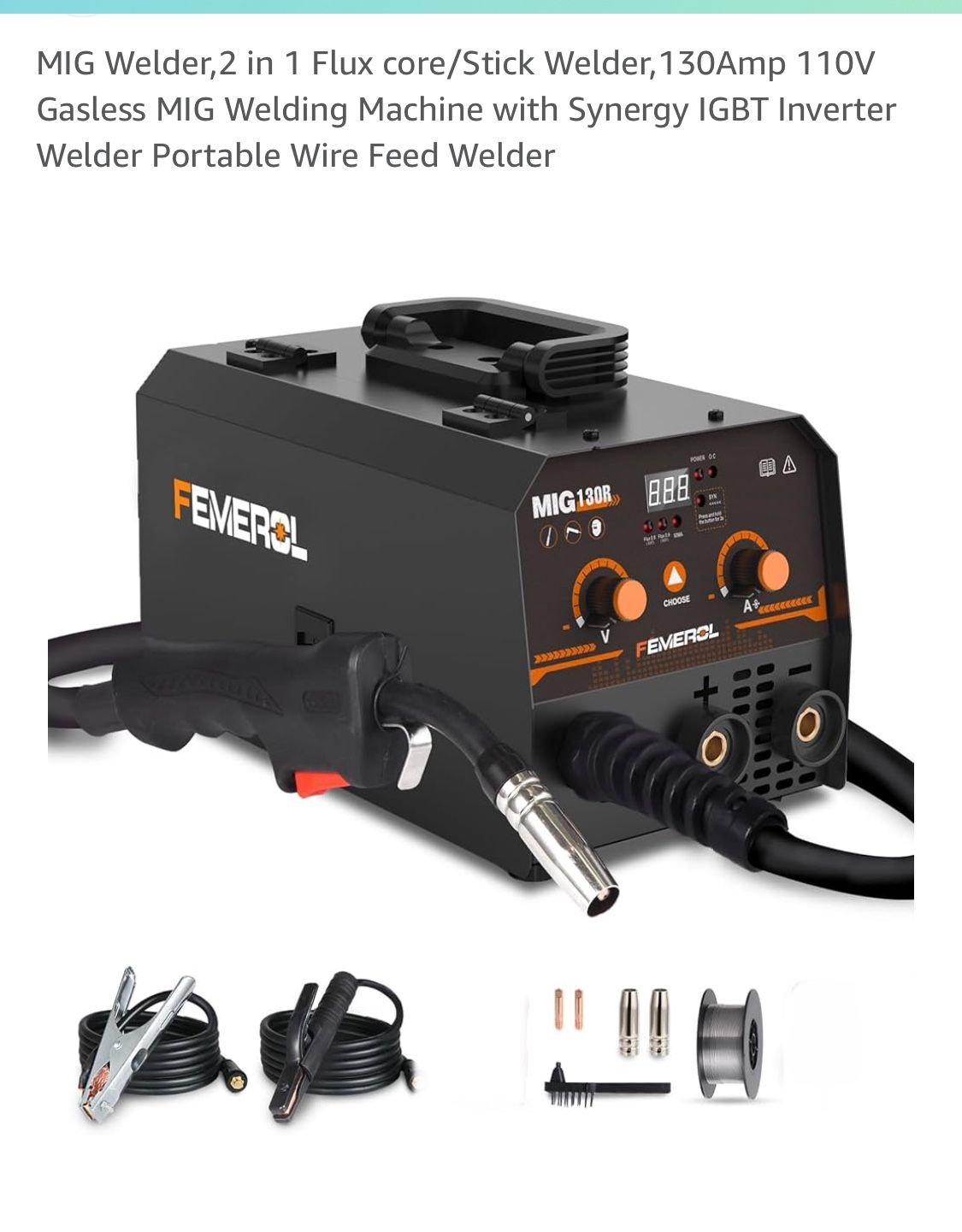 MIG Welder,2 in 1 Flux core/Stick Welder,130Amp 110V Gasless MIG Welding Machine with Synergy IGBT Inverter Welder Portable Wire Feed Welder