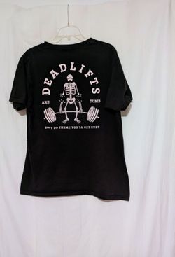 Chomp Deadlifts Are Dumb Graphic T-Shirt Chomp Large