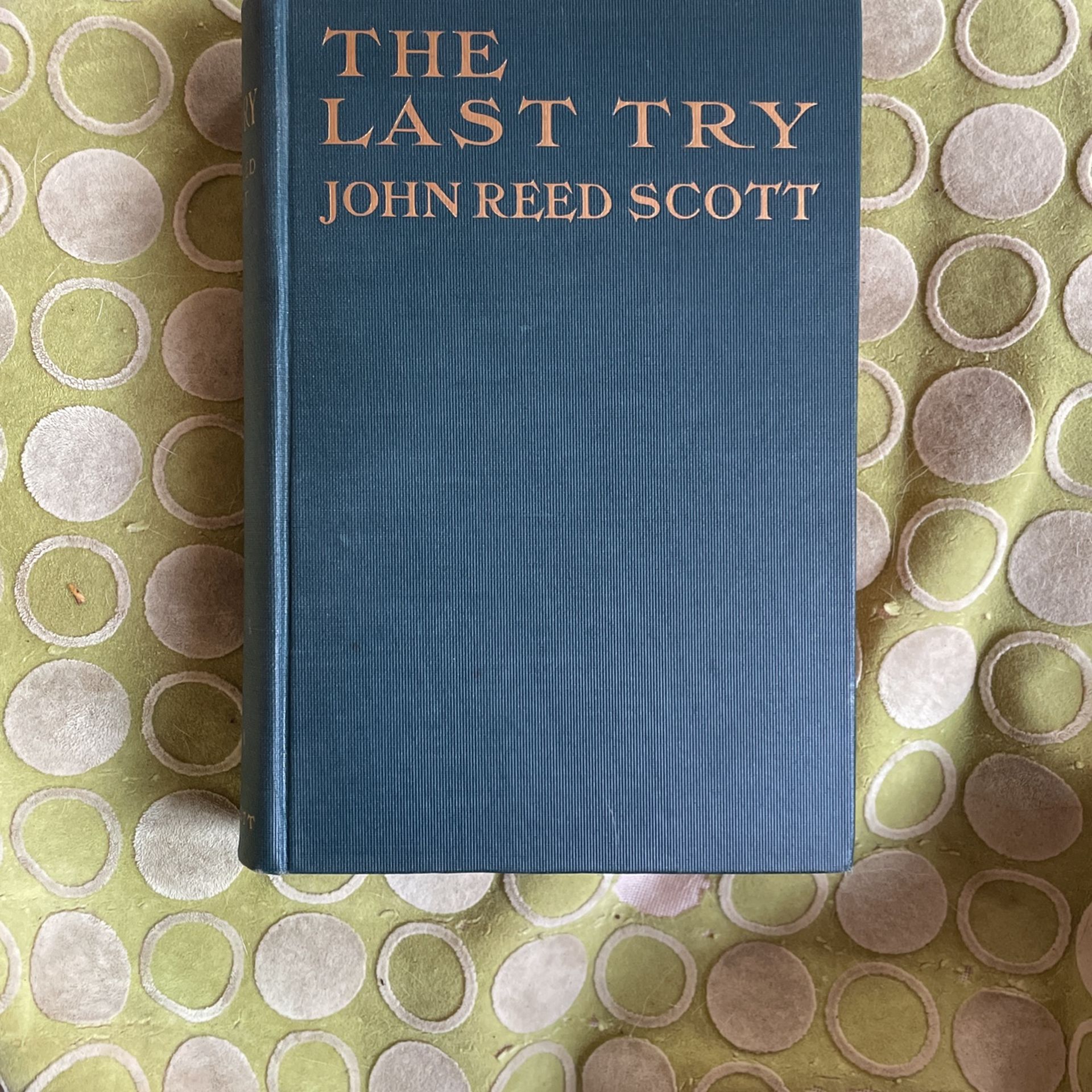 The Last Try By John Reed, Scott