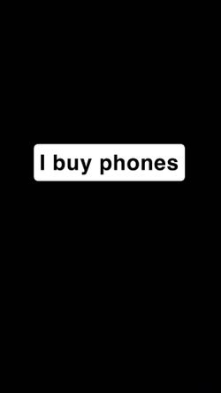 I BUY IPHONES