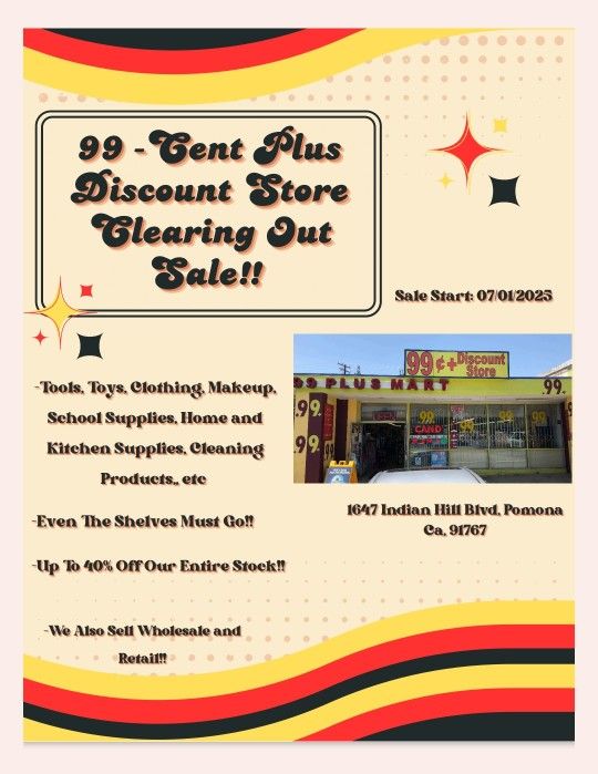 Closing Out Store 99cent Plus Discount Store In Pomona 