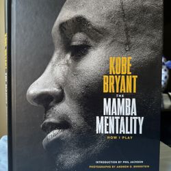 Kobe Bryant the Mamba Mentality How I Play book