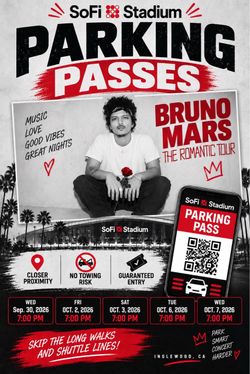 SoFi Stadium Parking Pass for Bruno Mars “”The Romantic Tour”