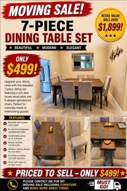 7-PIECE DINING TABLE SET – MOVING SALE!

✨ BEAUTIFUL DARK BROWN 7-PIECE DINING TABLE SET ✨
ONLY $499.99!
Retail Value: $1,899!

Upgrade your dining ro