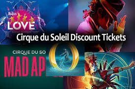 Cirque du Soleil Discount Tickets -  All Upcoming Dates Are Available