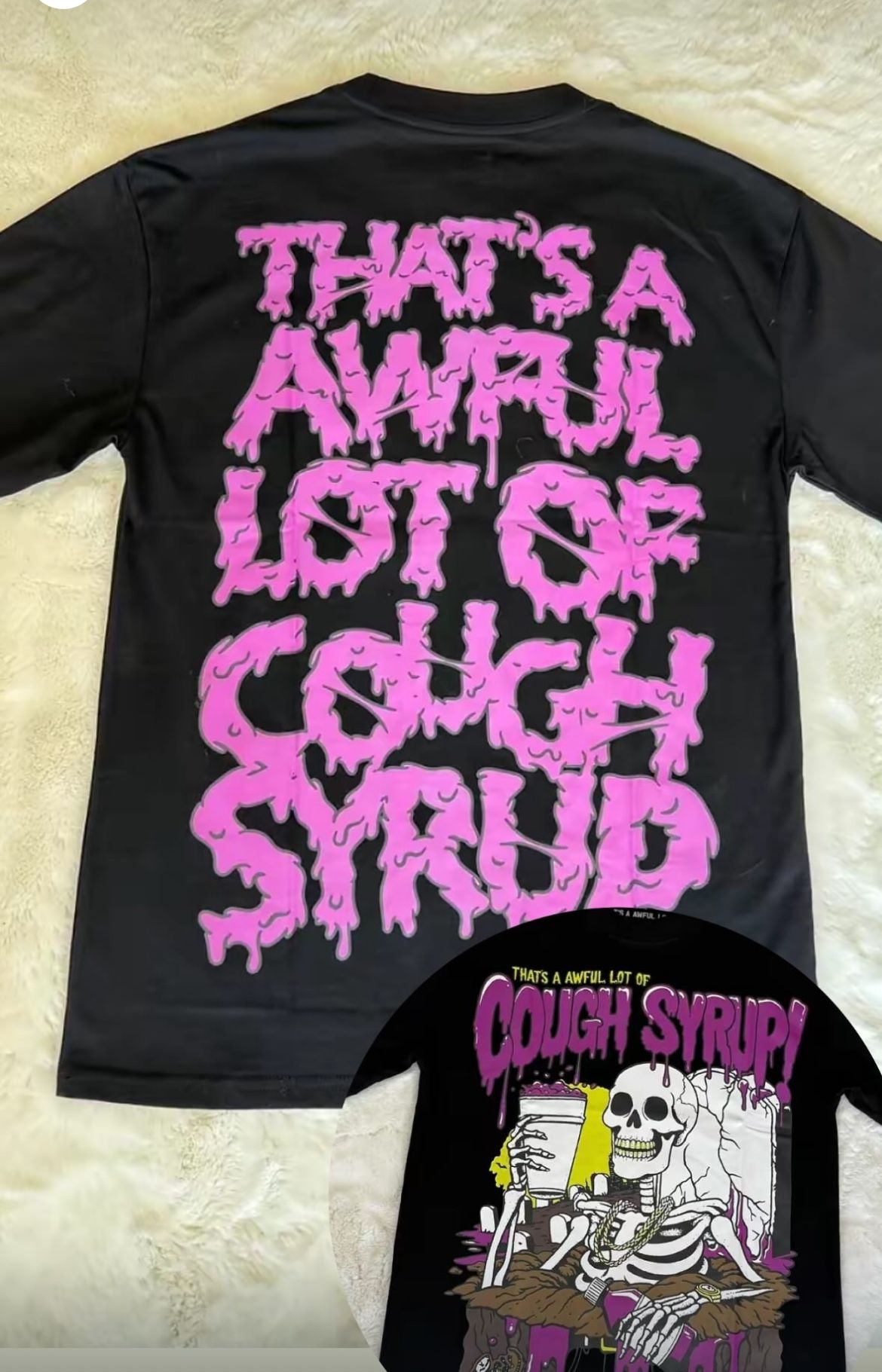 Brand New Cough Syrup Shirt 