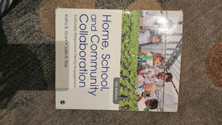 Home School and Community Collaboration:Culturally Responsive Family engagement