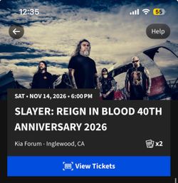 2 SLAYER TICKETS for SATURDAY (11/14)
