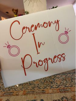 10 Ceremony in progress line signs