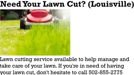 Need your lawn cut?