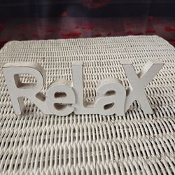 Relax Sign
