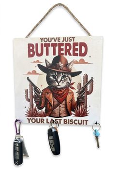 Funny Cowboy Cat Wall Art, You’ve Just Buttered Your Last Biscuit Wood Canvas Art