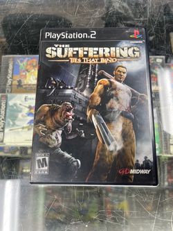 The Suffering The Ties That Bind PS2 $90 Gamehogs 11am-7pm