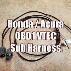Honda & Acura OBD1 VTEC Sub Harness 