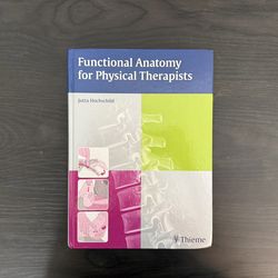 Functional Anatomy for Physical Therapists