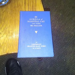 The Gorilla of Hospital Cay & Other Sea  Ballads by Lt. Francis Alan Ford U.S. Navy (1st Edition 1938)Signed by Author
