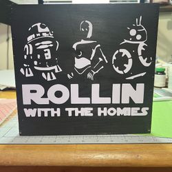 Star Wars -  Rollin With My Homies