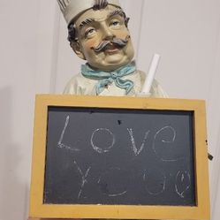 Cute CHEF , with Chalk Board ,he needs A good home he's so cute