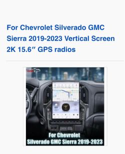For Chevrolet Silverado GMC Sierra 2019-2023 Vertical Screen 2K 15.6" GPS radios For Chevrolet Silverado GMC Sierra 2019-2023