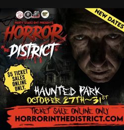 HORROR IN THE DISTRICT HALLOWEEN HAUNTED PARK