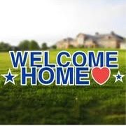 Welcome Home Yard Sign