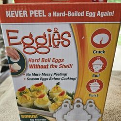 Eggies. New