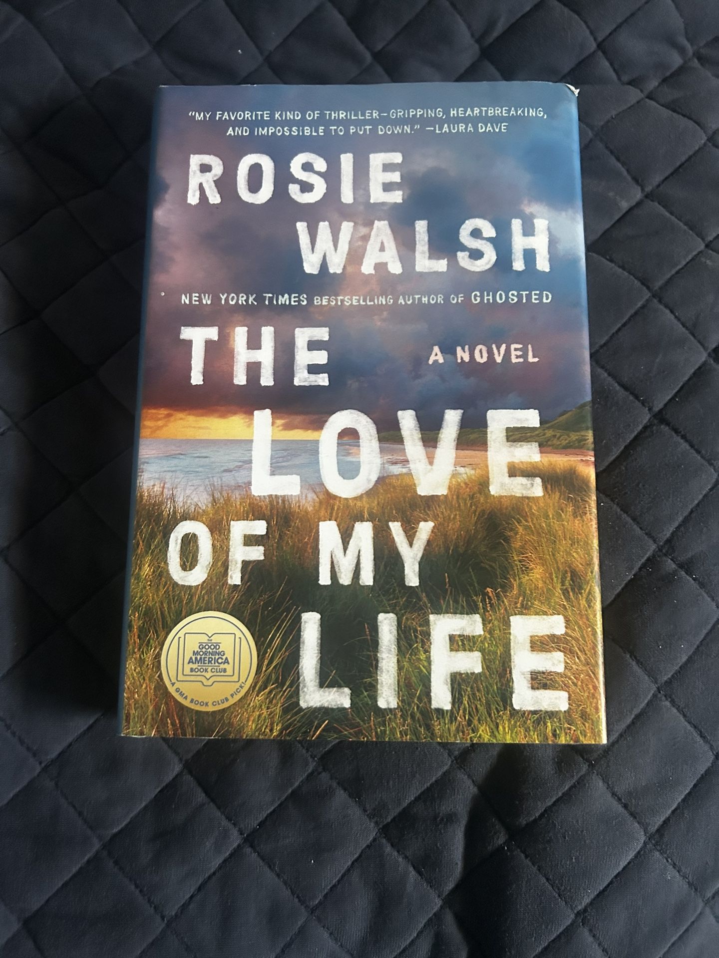 Rosie Walsh The Love Of My Life