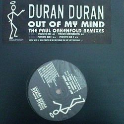 Out Of My Mind - Duran Duran (12" Record) 1997