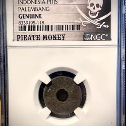 Genuine Pirate Money from 1658 to 1805 • Indonesian Palembang Pitis Treasure Coin • Graded Genuine by NGC