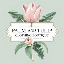 Palm and Tulip Clothing boutique