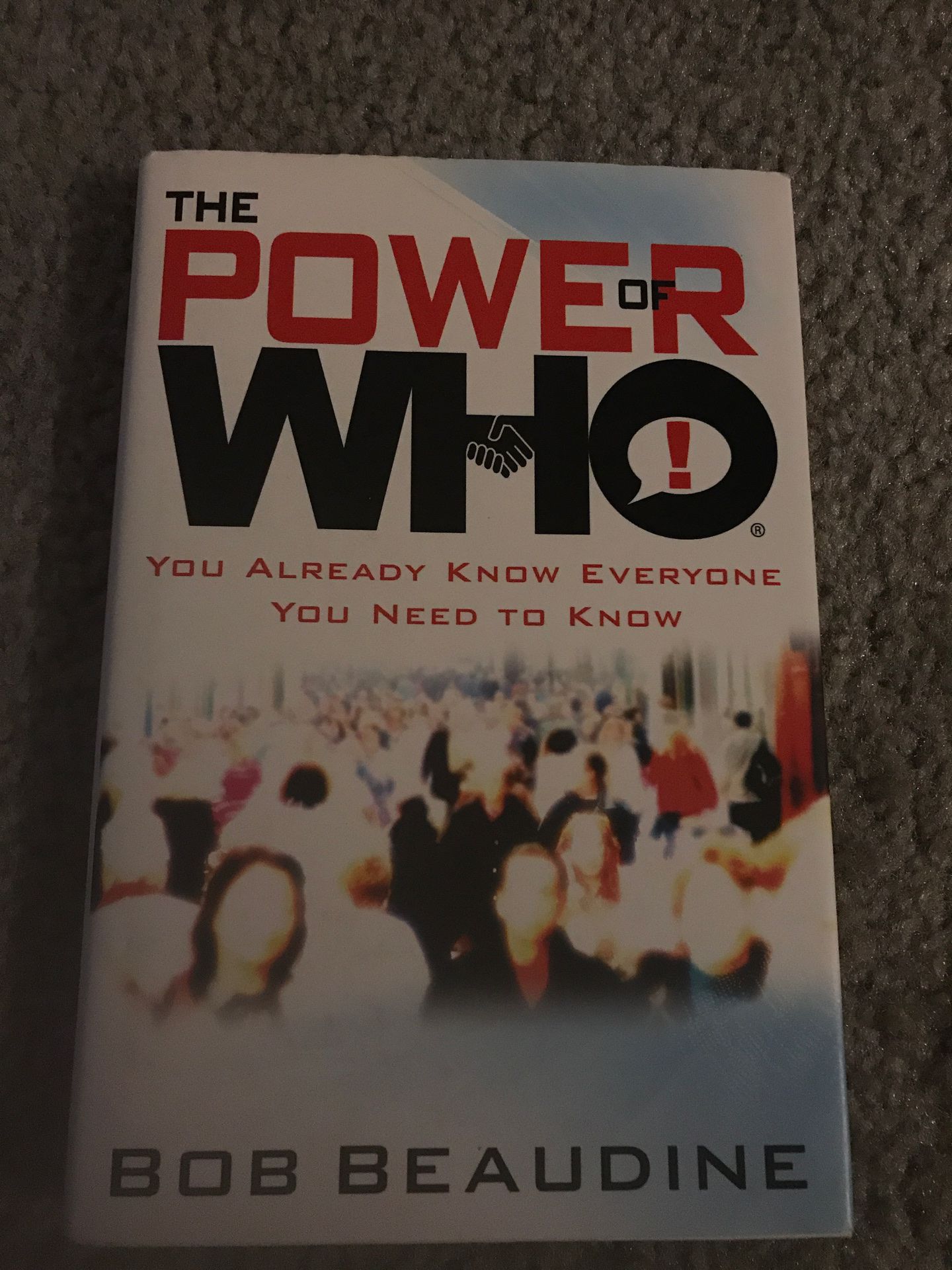The Power of Who - Bob Beaudine
