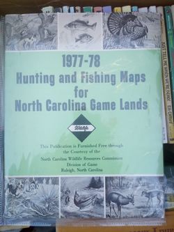 1977 - 78 HUNTING AND FISHING MAPS FOR NORTH CAROLINA GAME LANDS