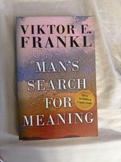 Mans Search For Meaning Book For School Or General Use