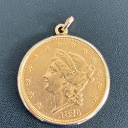 1876 Twenty Dollar Gold Coin In a 14k Bezel