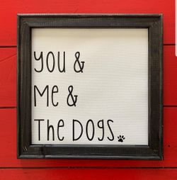 You & me & the dogs framed wall farmhouse style rustic decoration
