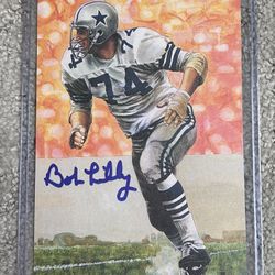 Bob Lilly Autographed Dallas Cowboys Goal Line Art Card