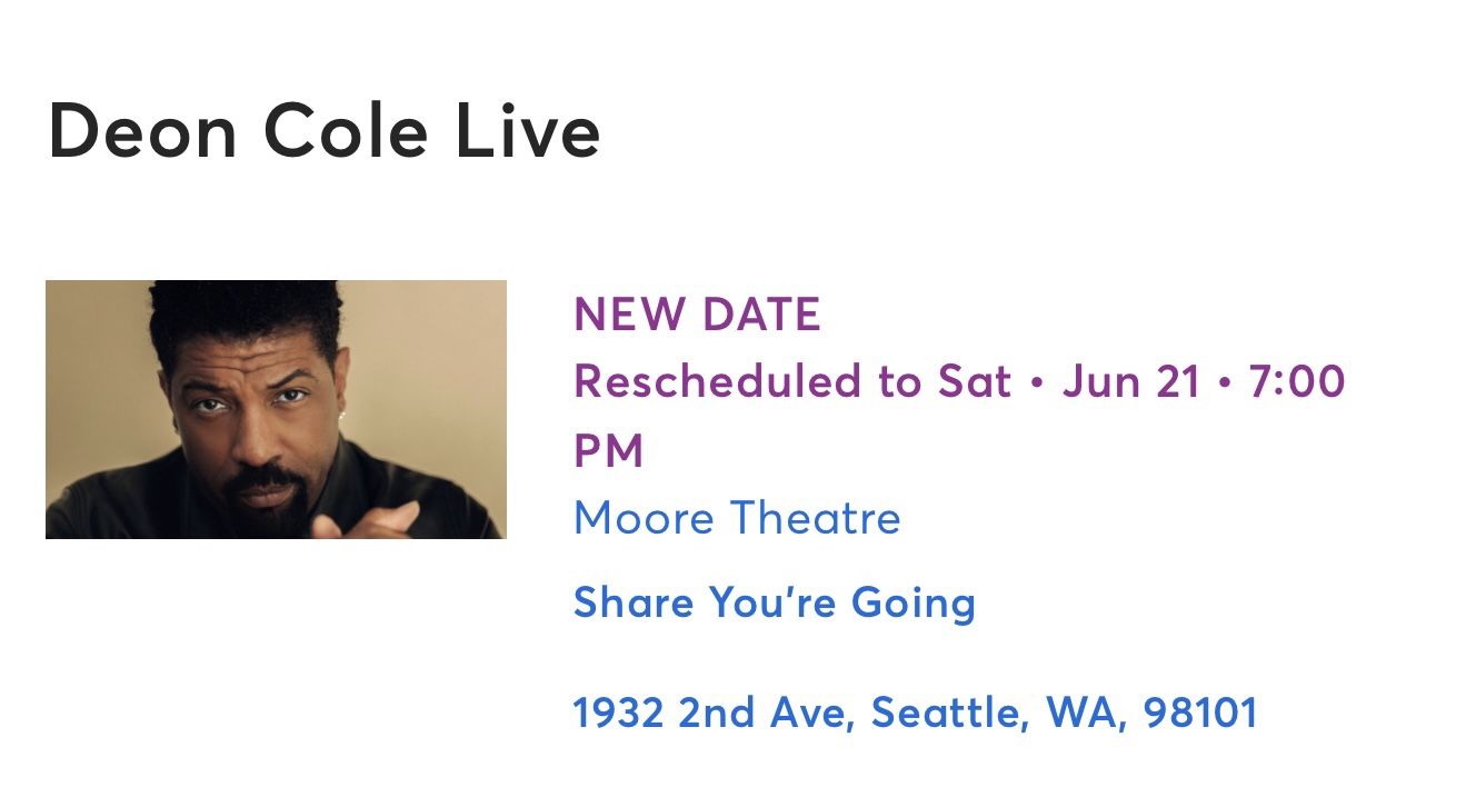 Deon Cole Live Tickets (QTY 2) - Seattle - June 21 2025